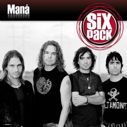 Cover of Six Pack: Maná - EP (Digital)