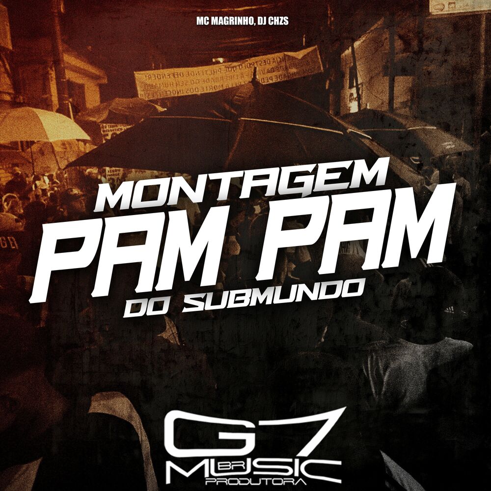 Picture of Montagem Pam Pam do Submundo