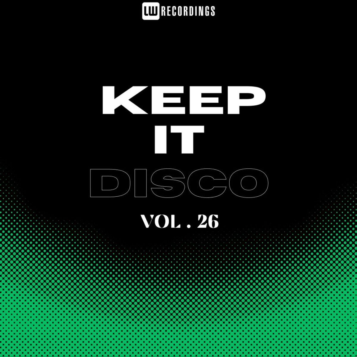 Album cover of Keep It Disco, Vol. 26