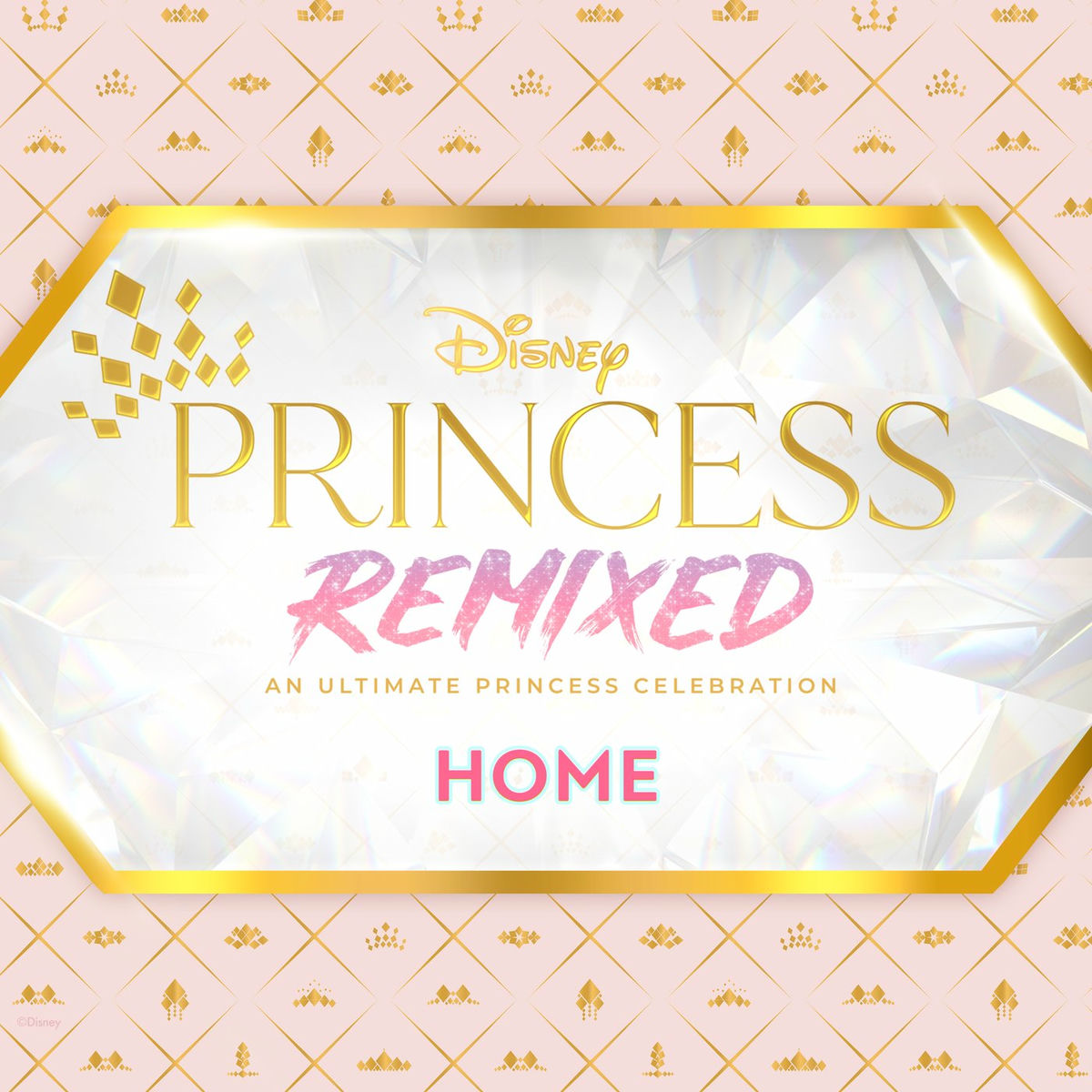 Album cover of Home (Disney Princess Remixed)