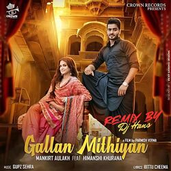 Cover of Gallan Mithiyan Remix