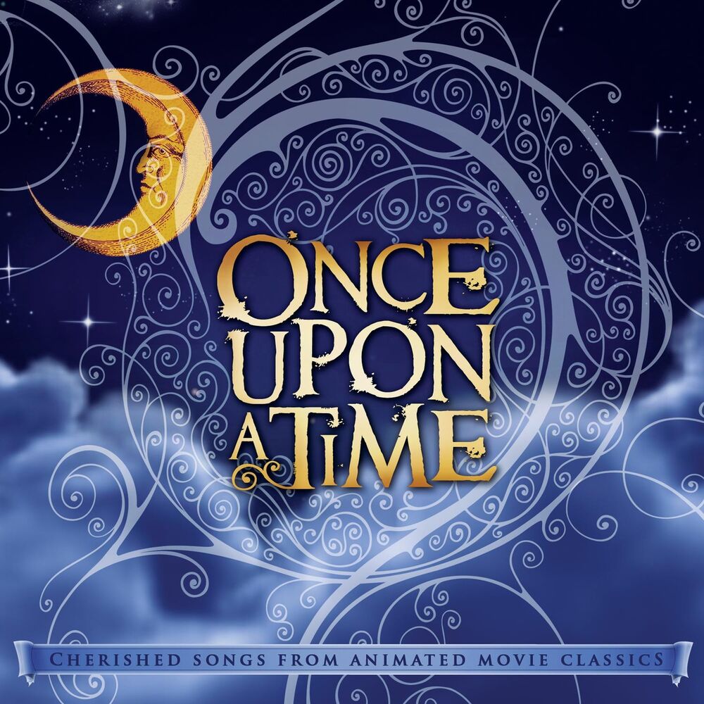 Picture of Once Upon A Time: Cherished Songs From Animated Movie Classics