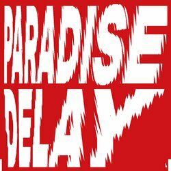 Cover of Paradise Delay
