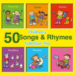 Cover of 50 Children's Songs & Rhymes Collection Two