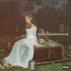 Cover of BEFORE LOVE CAME TO KILL US