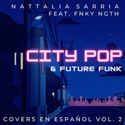 Cover of City Pop & Future Funk (Covers en Español, Vol. 2)