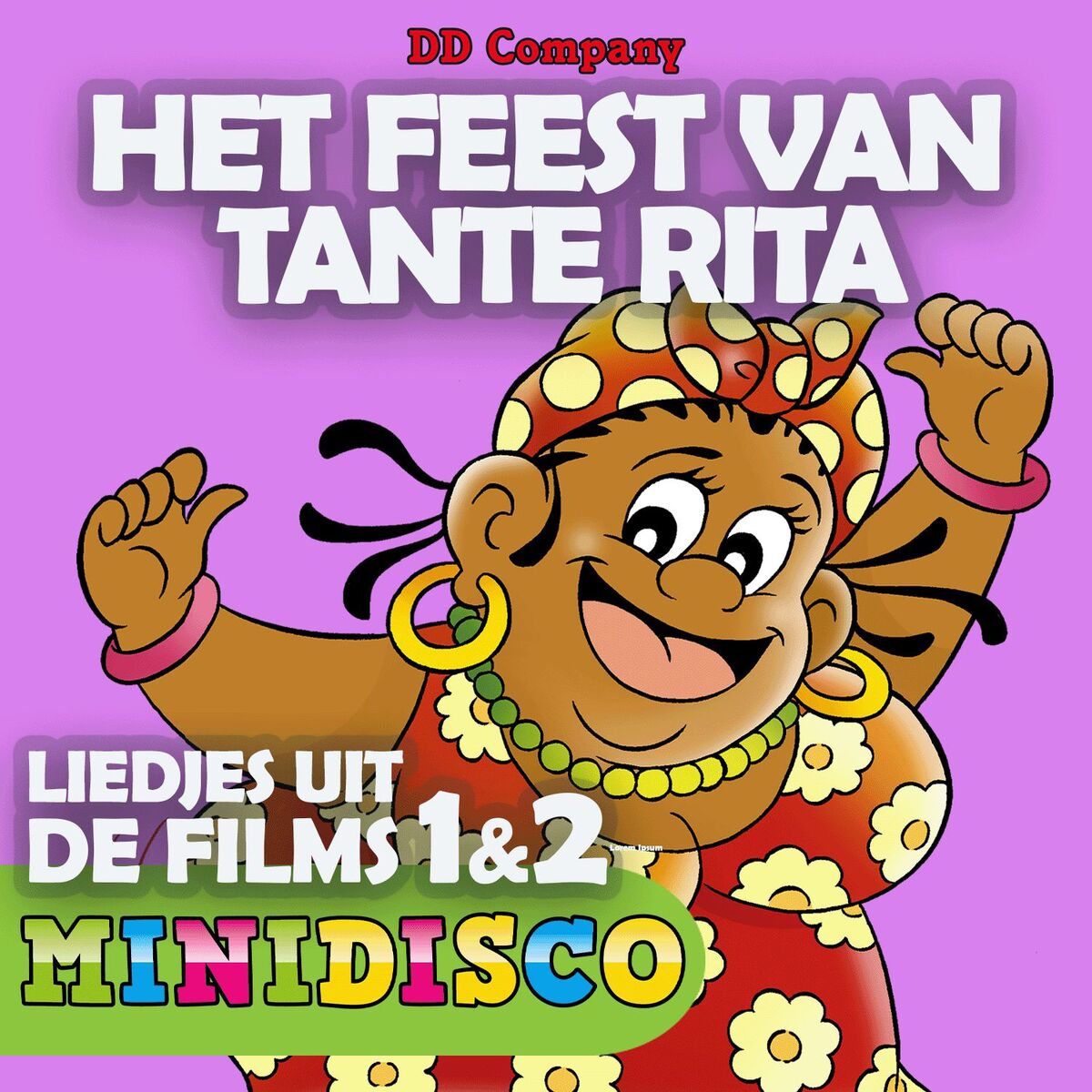 Album cover of Het Feest Van Tante Rita (Liedjes uit de films 1 & 2)