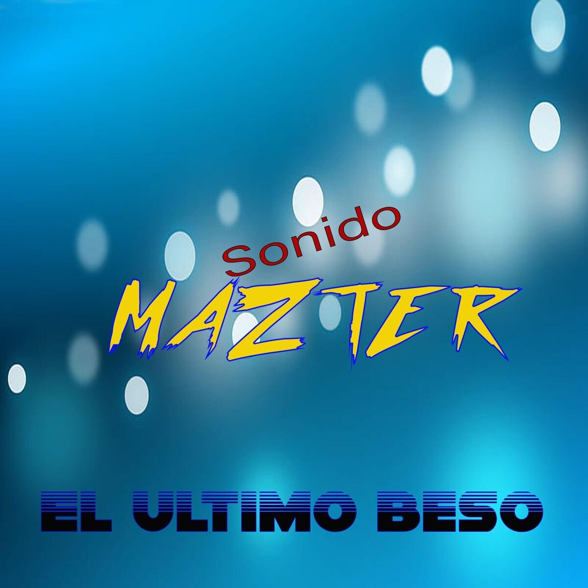 Album cover of El Ultimo Beso