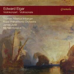 Cover of Elgar: Violin Concerto in B Minor & Violin Sonata in E Minor
