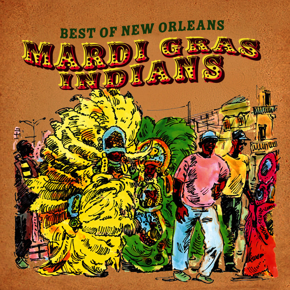 Album cover of Best of New Orleans (Mardi Gras Indians)