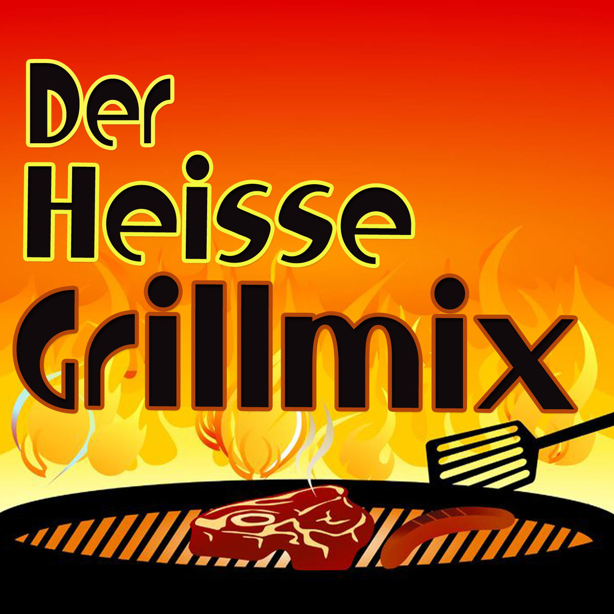 Album cover of Der heiße Grill-Mix