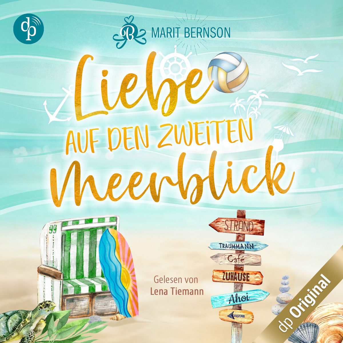 Album cover of Liebe auf den zweiten Meerblick - Strandkorbwunder, Band 3 (Ungekürzt)