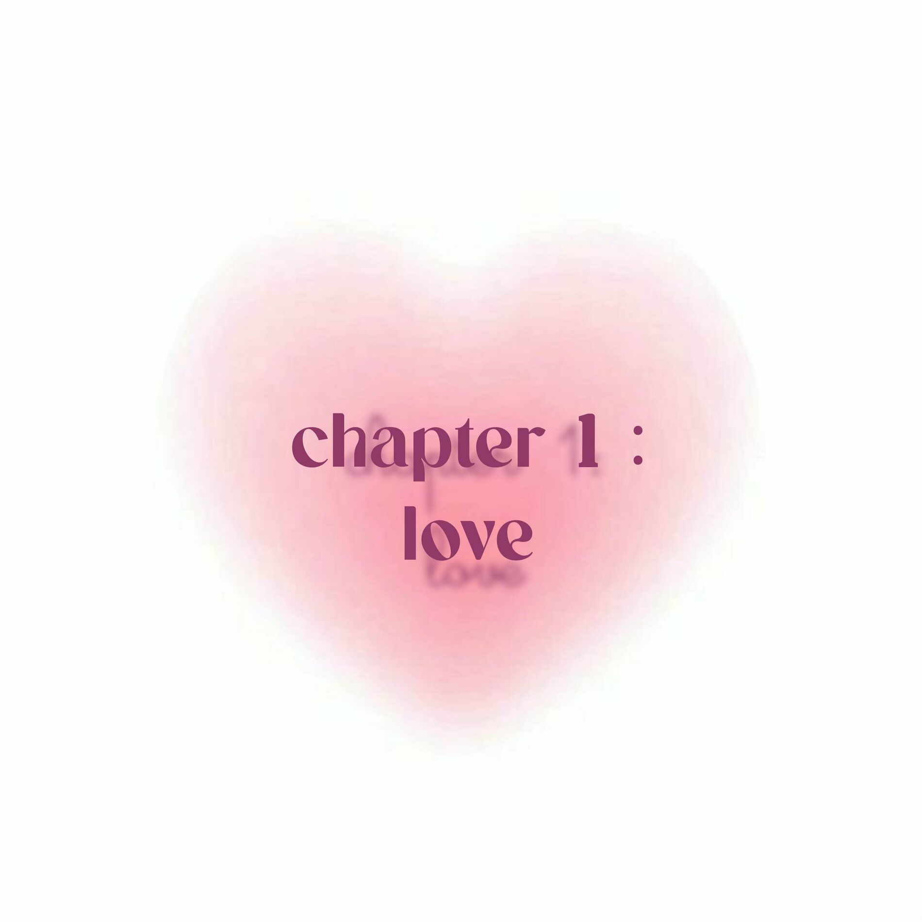 Album cover of chapter 1: love