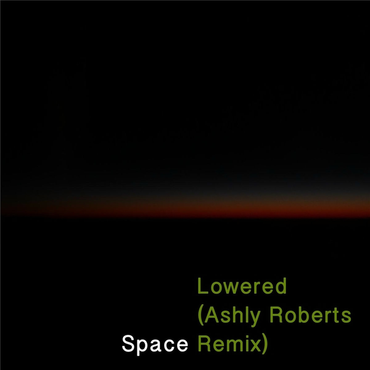 Album cover of Lowered (Ashly Roberts Space Remix)