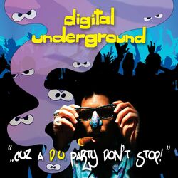 Cover of ..Cuz A D.U. Party Don't Stop! (Remastered)