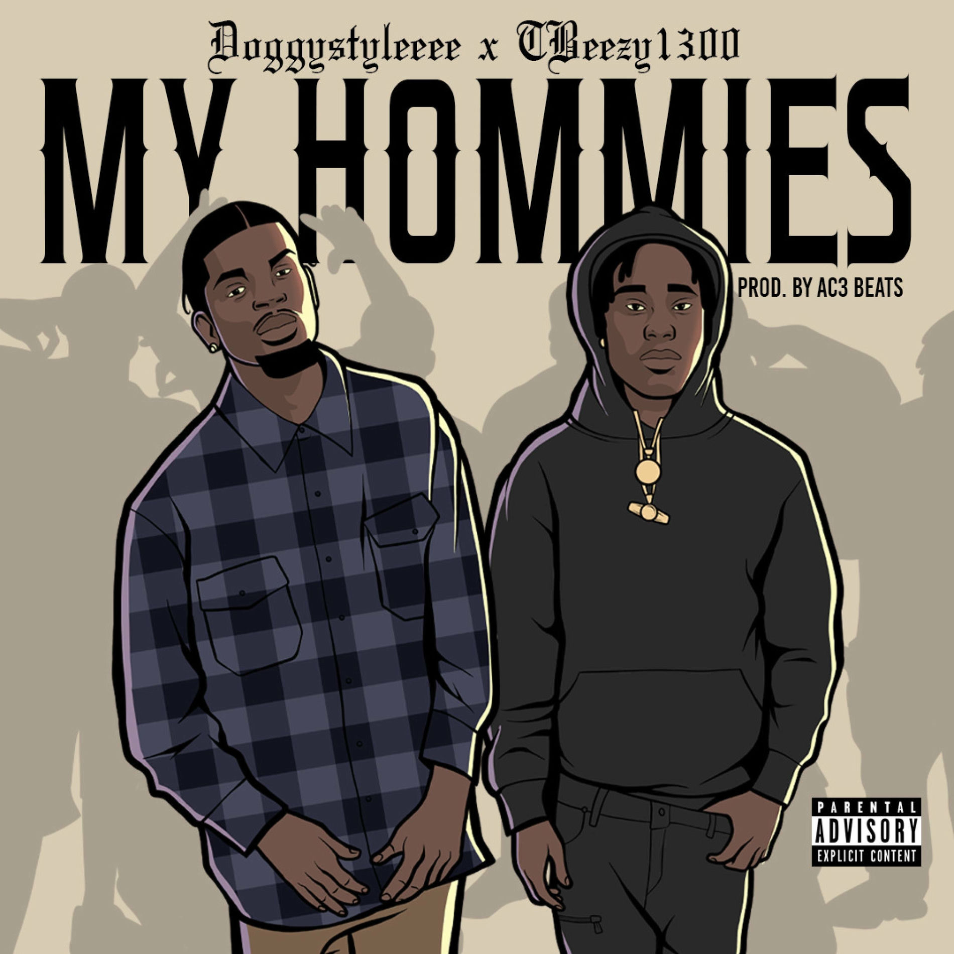 DoggyStyleeee - My Hommies (feat. TBeezy1300) | Deezer