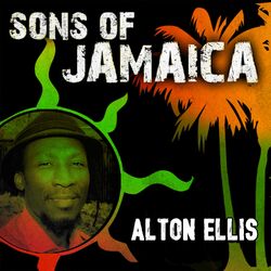 Cover of Sons Of Jamaica: Alton Ellis