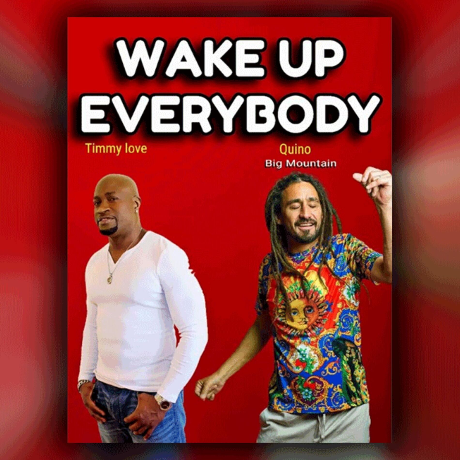 Album cover of Wake Up Everybody (feat. Big Mountain)