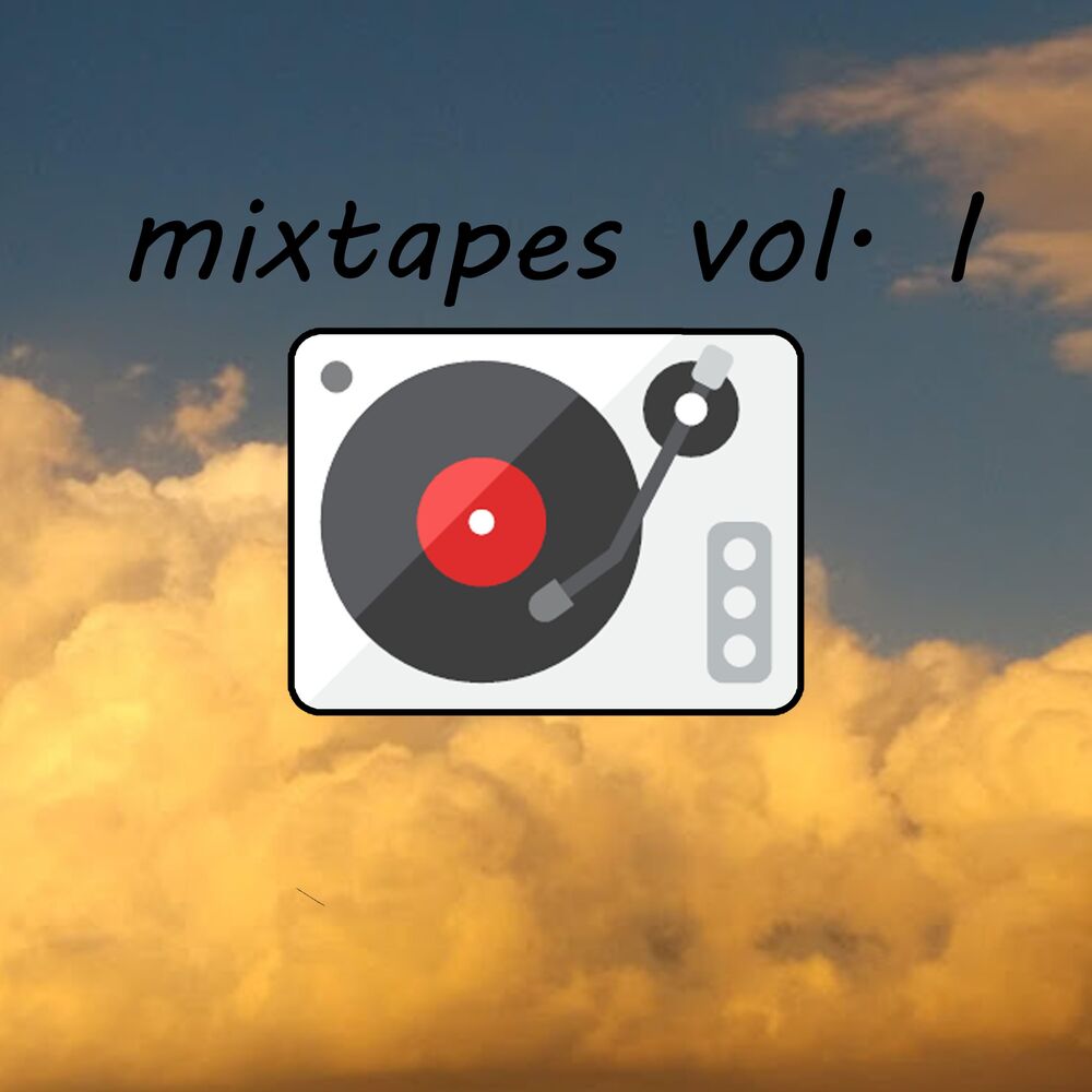 Picture of Mixtapes, Vol. I