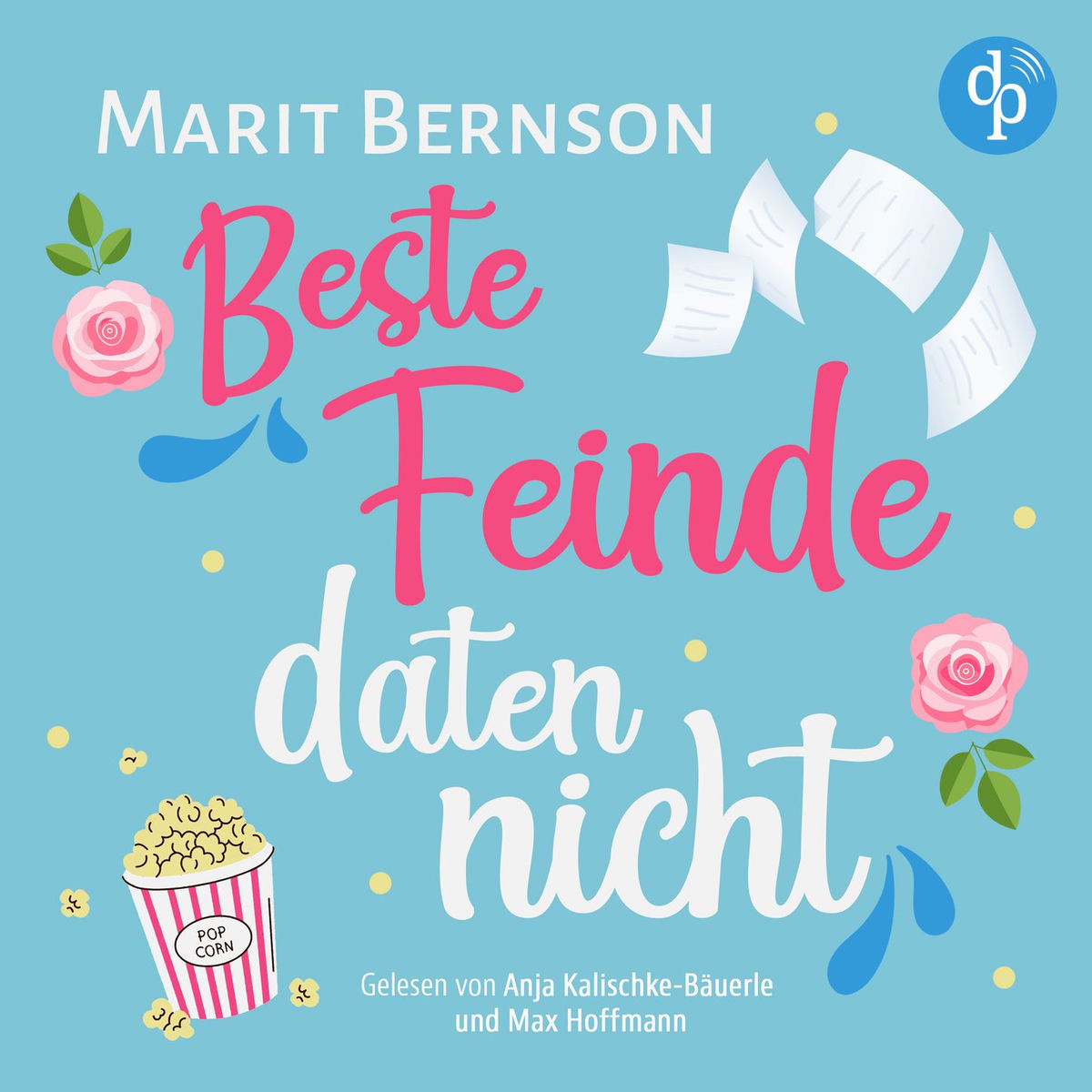 Album cover of Beste Feinde daten nicht | Romance Hörbuch (Ungekürzt)