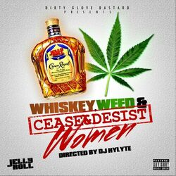 Cover of Jelly Roll Whiskey, Weed, & Women 2013