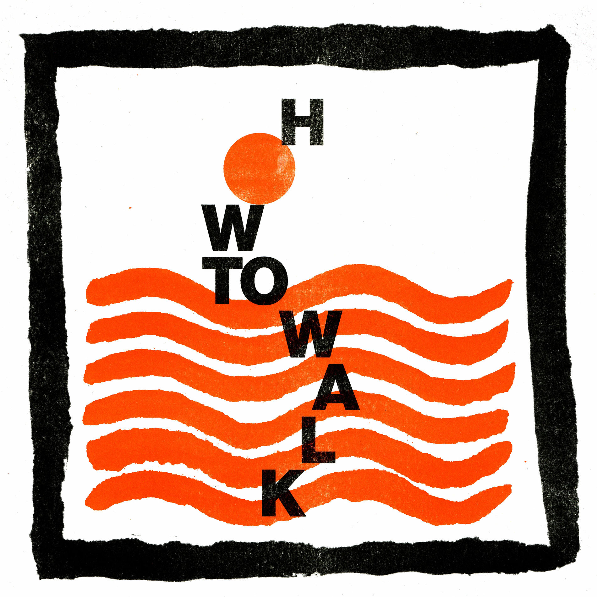 Album cover of How To Walk