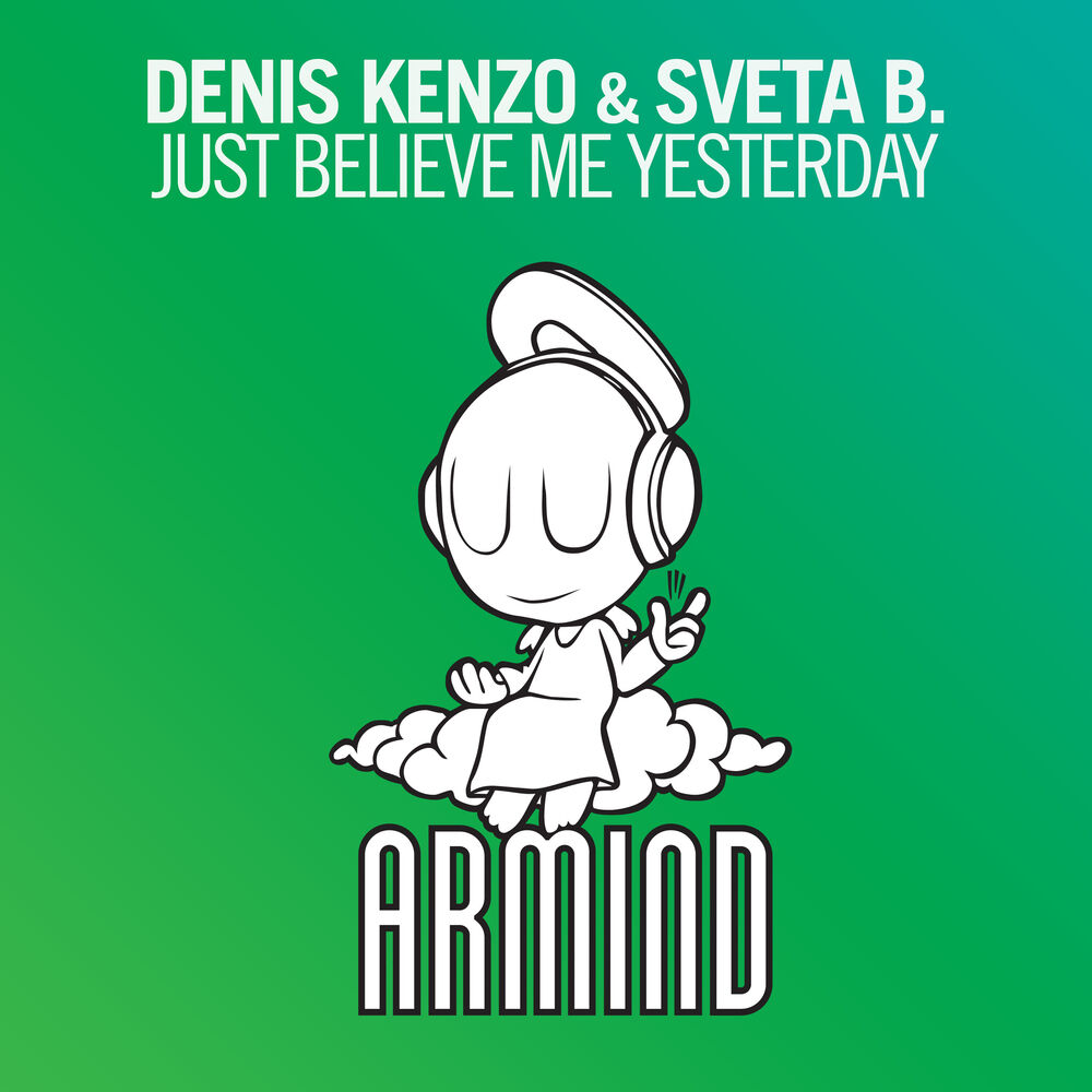 Picture of Just Believe Me Yesterday