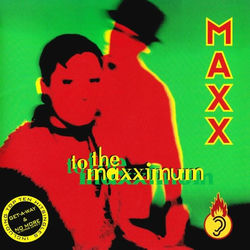 To the Maxximum (The Hits Plus One)