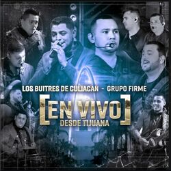 Cover of En Vivo Desde Tiijuana: Los Buitrones y Los Firmes