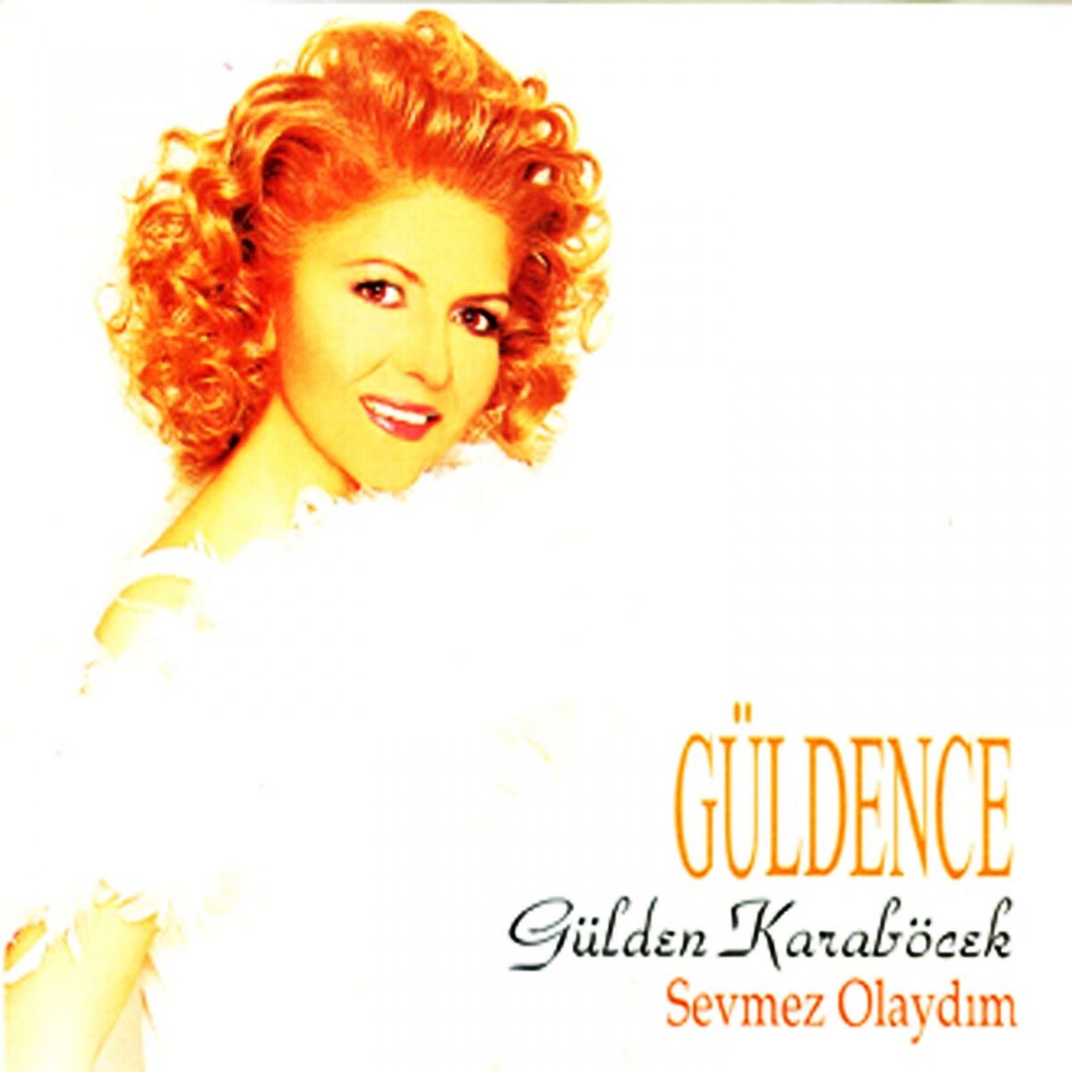 Album cover of Güldence (Sevmez Olaydım)
