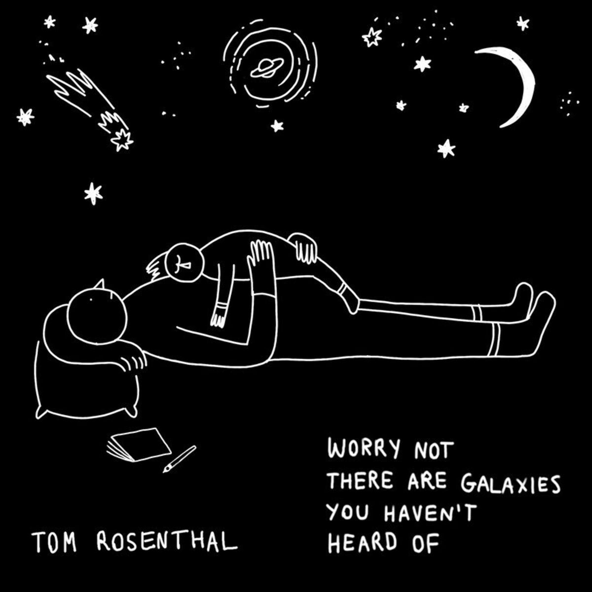 Album cover of Worry Not There Are Galaxies You Haven't Heard Of