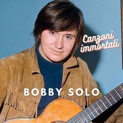 Cover of Bobby Solo - Canzoni immortali