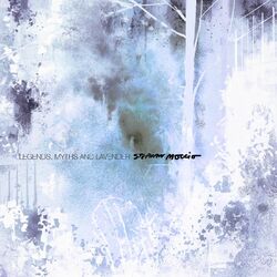 Cover of Legends, Myths and Lavender (Complete)