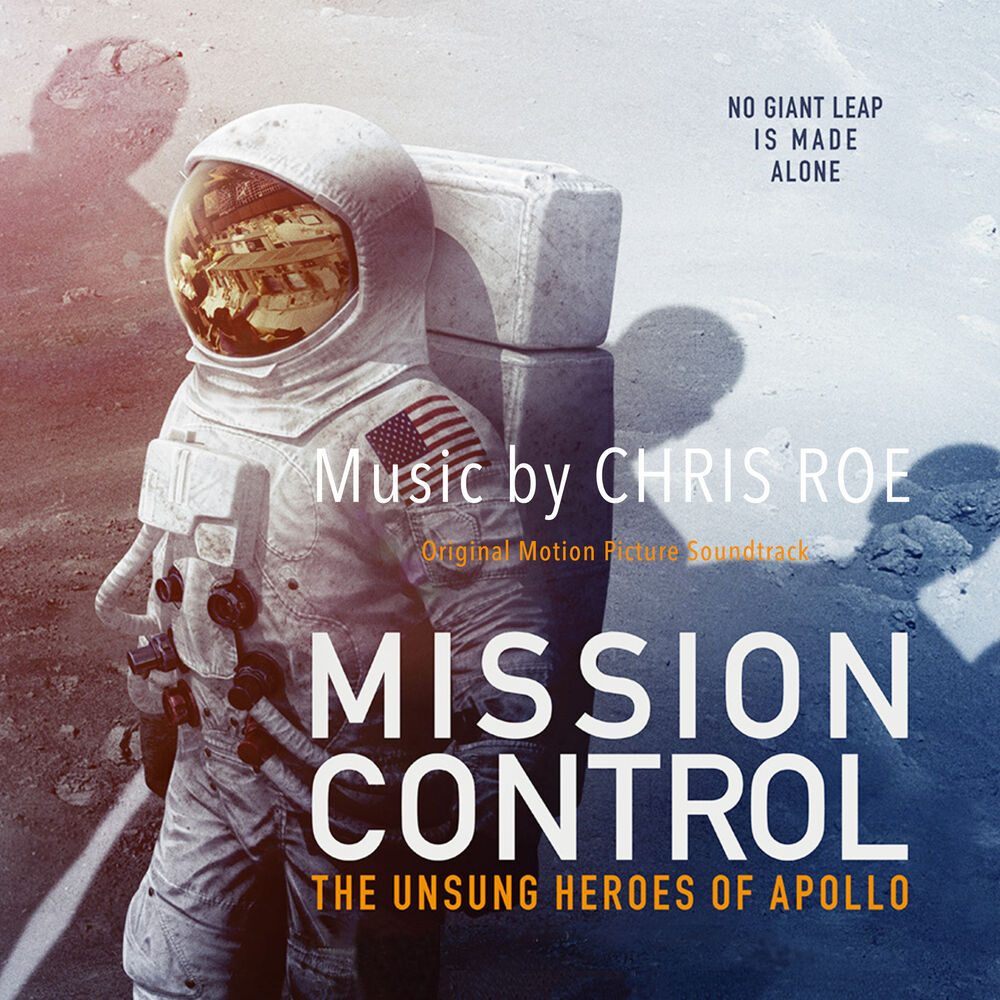 Picture of Mission Control: The Unsung Heroes of Apollo (Original Motion Picture Soundtrack)