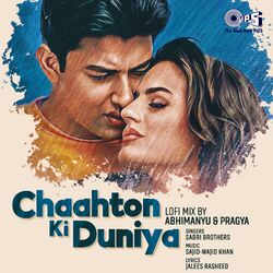 Cover of Chaahton Ki Duniya (Lofi Mix)