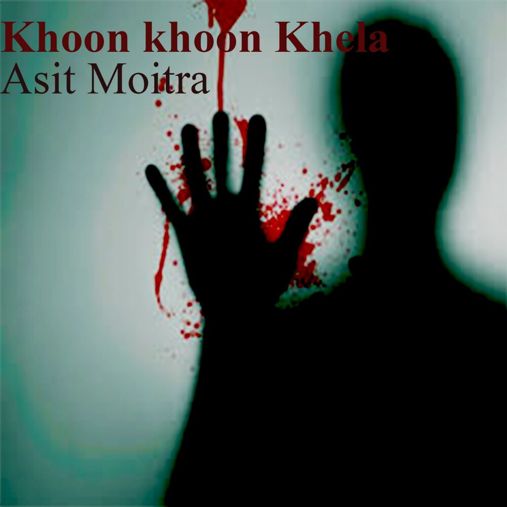 Picture of Khoon Khoon Khela - By Asit Moitra (Shruti Natak) (Bengali Story)
