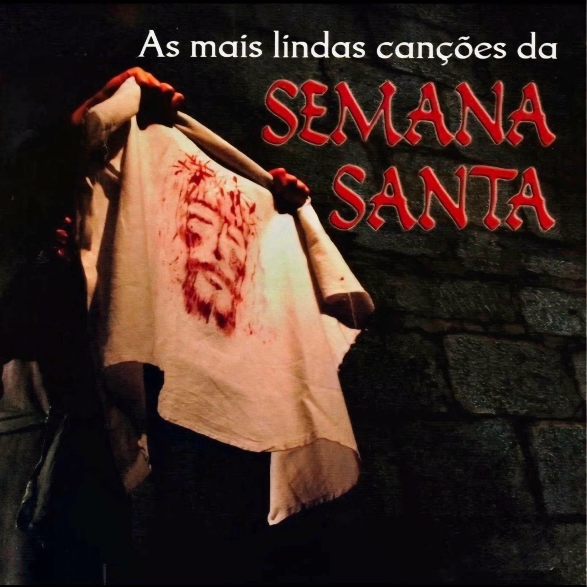 Album cover of As Mais Lindas Canções da Semana Santa