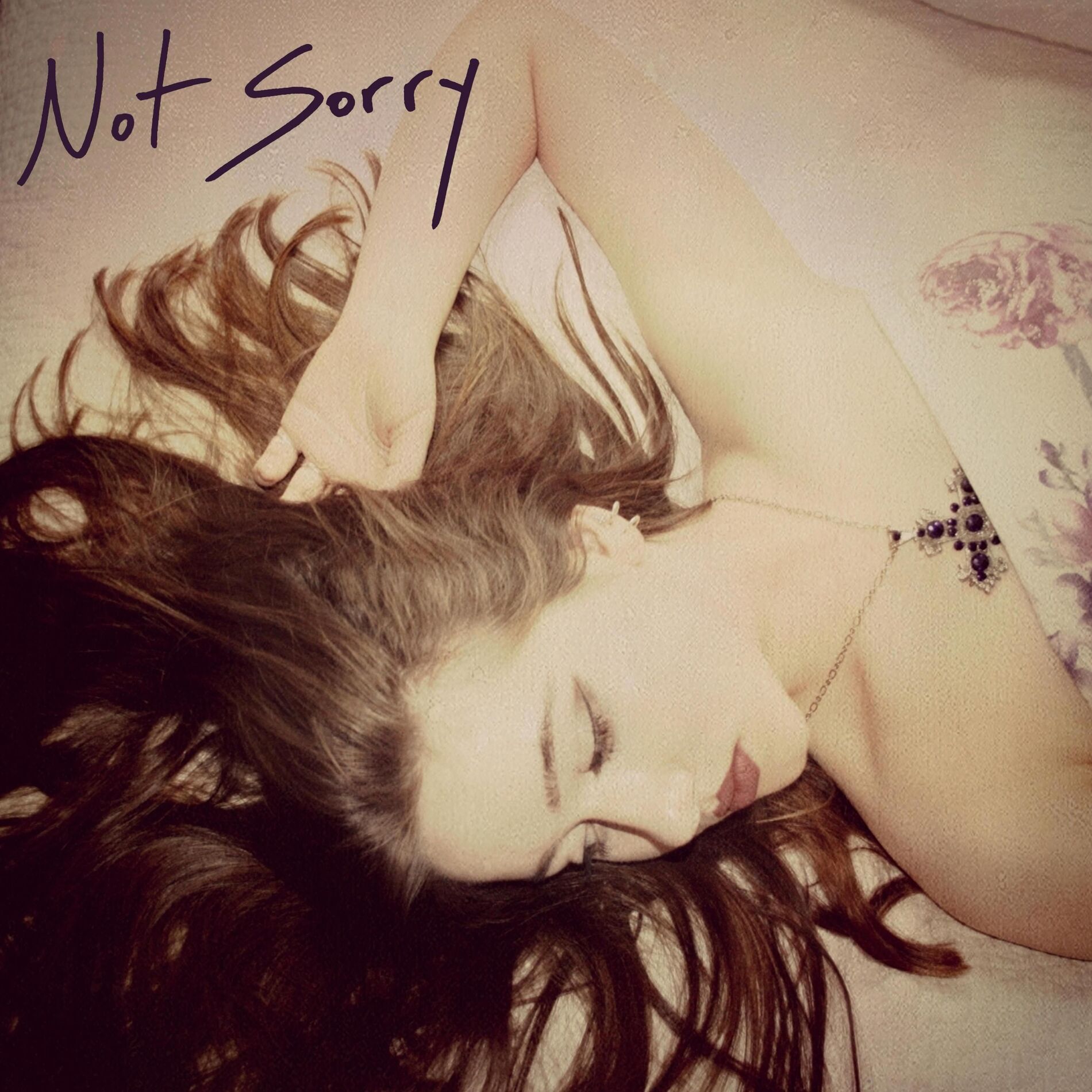 Album cover of Not Sorry