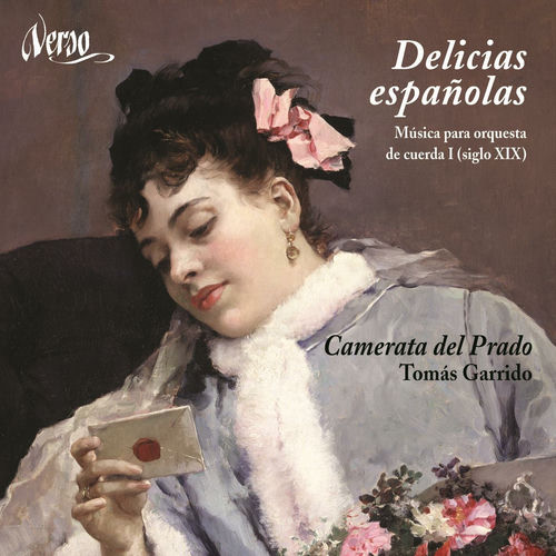Delicias españolas - Música para orquesta de cuerda I (Siglo XIX)