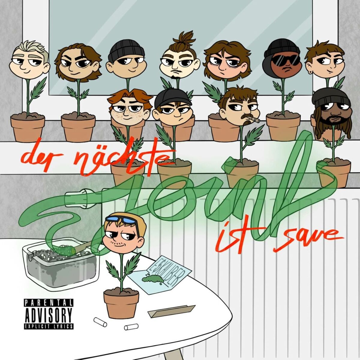 Album cover of Der nächste Joint ist save