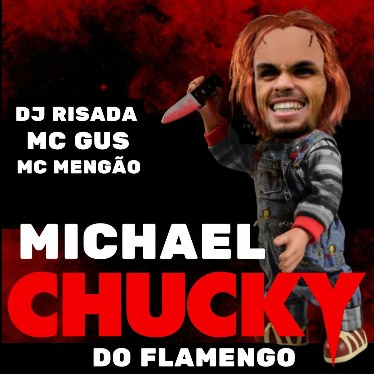 Album cover of Michael Chucky do Flamengo