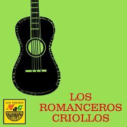 Cover of Los Romanceros Criollos