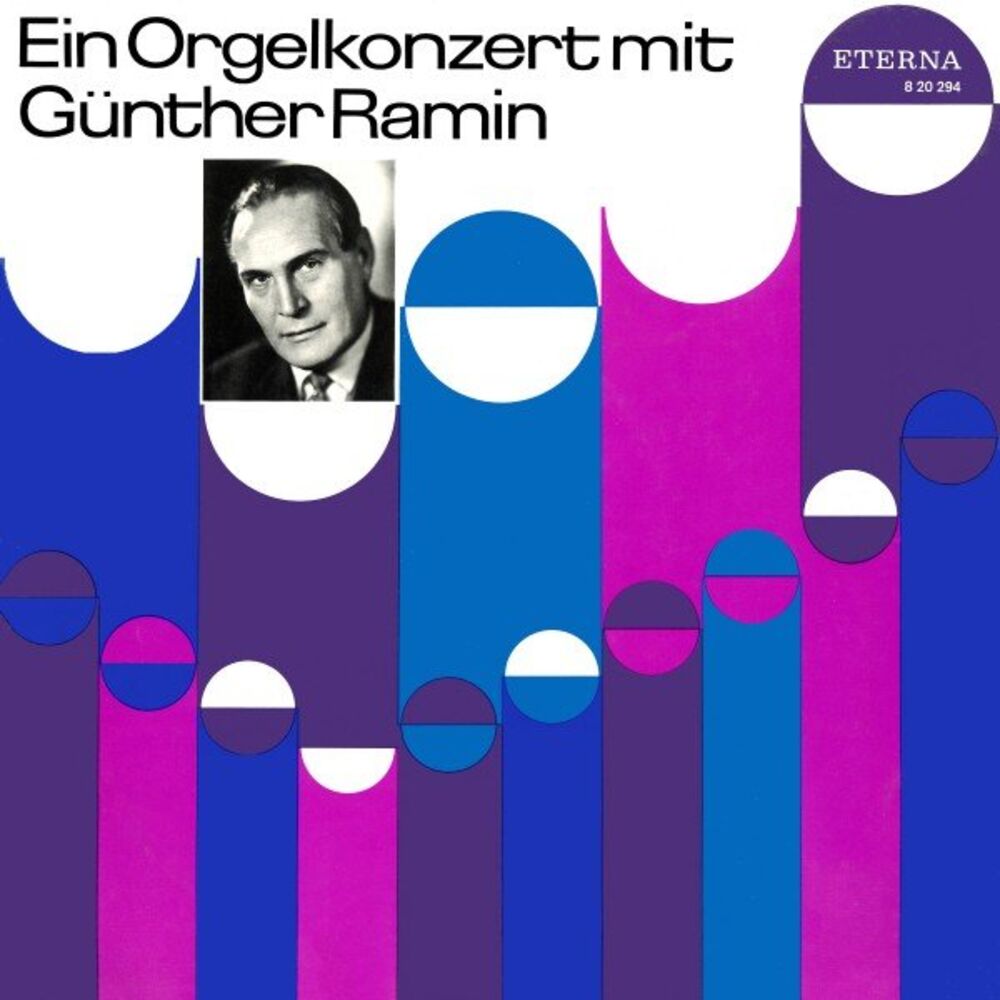 Picture of Ein Orgelkonzert mit Günther Ramin