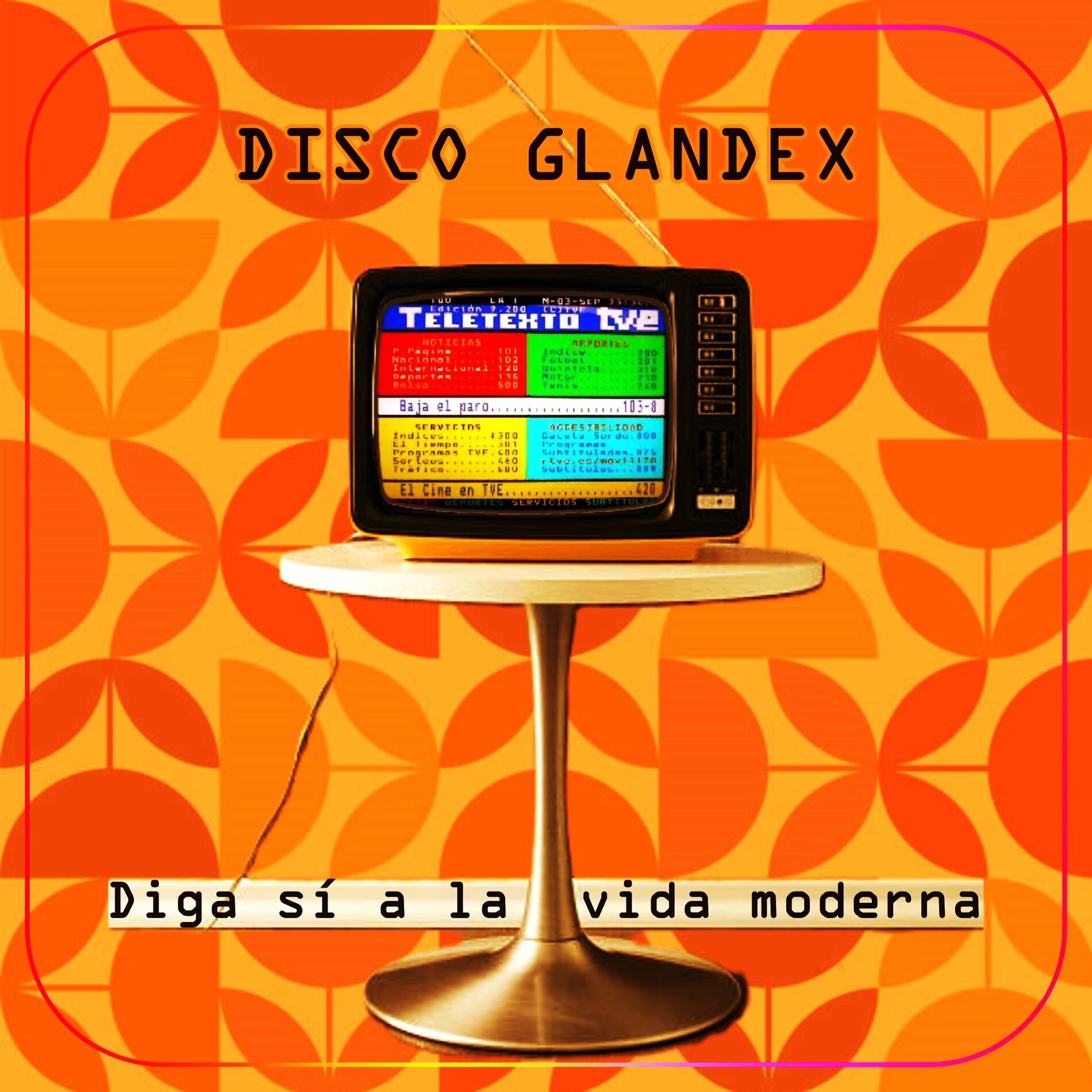 Album cover of Diga si a la vida moderna