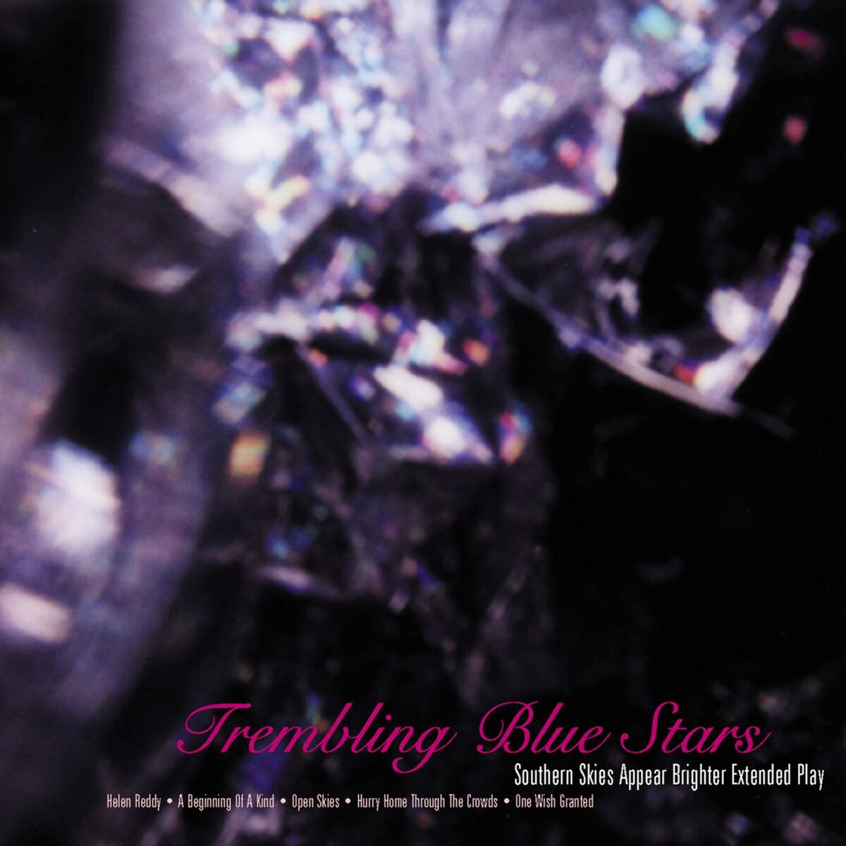 Album cover of Southern Skies Appear Brighter Extended Play