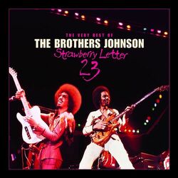 Cover of Strawberry Letter 23: The Very Best Of The Brothers Johnson