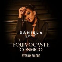 Cover of Te Equivocaste Conmigo (Versión Balada)