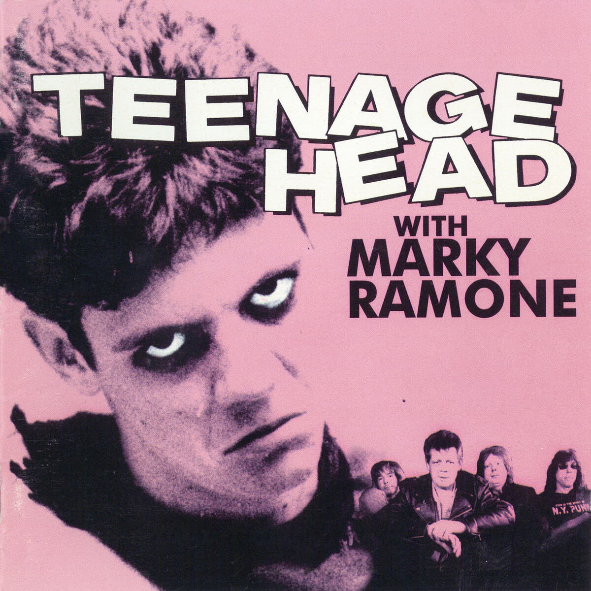 Album cover of Teenage Head with Marky Ramone