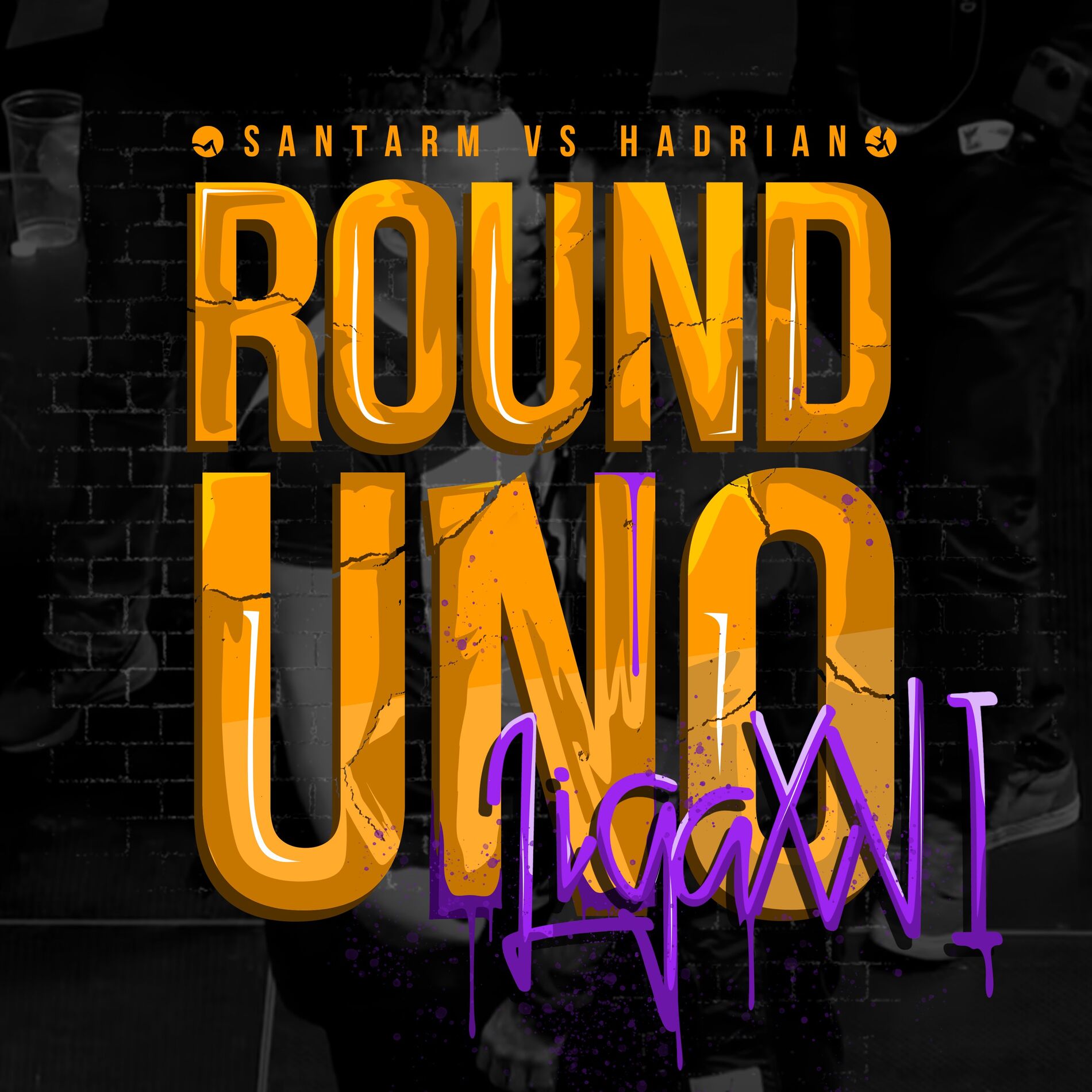 Album cover of Santa RM VS Hadrian: Liga XVI Round Uno