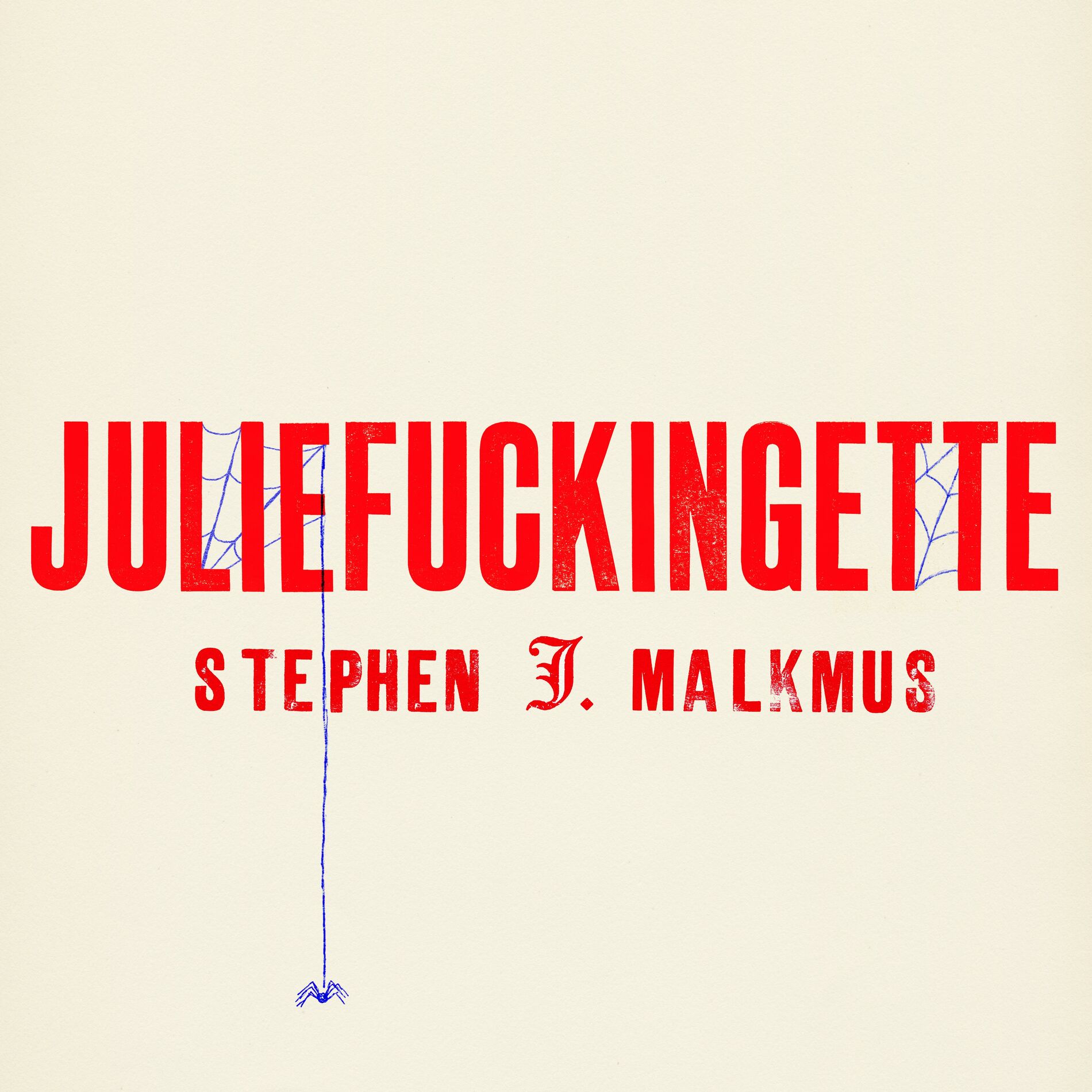 Album cover of Juliefuckingette